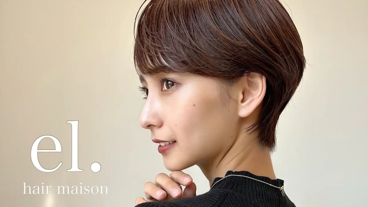 静岡市美容院 el. hair maison《エルヘアメゾン》ショート/ボブ/レイヤーカット/髪質改善